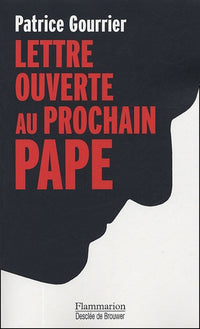 Lettre ouverte au prochain pape