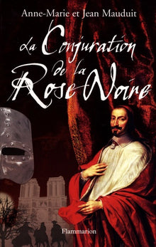 La conjuration de la rose noire