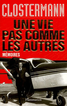 Une vie pas comme les autres