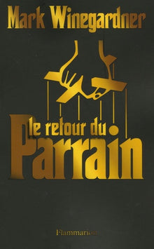 Le retour du Parrain