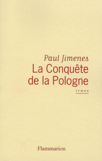 La conquête de la Pologne