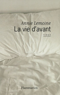 La vie d'avant