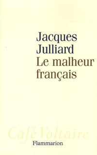 Le Malheur français