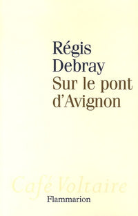 Sur le pont d'Avignon