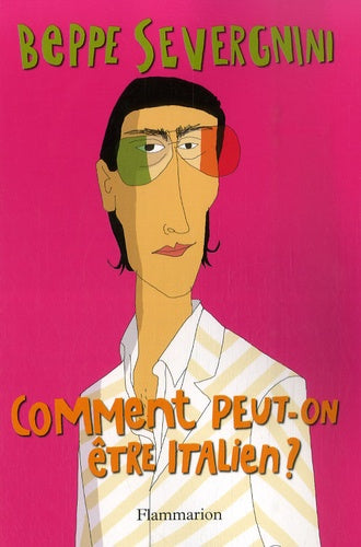 Comment peut-on être italien ?