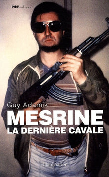Mesrine ou la dernière cavale