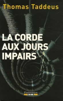 La corde aux jours impairs