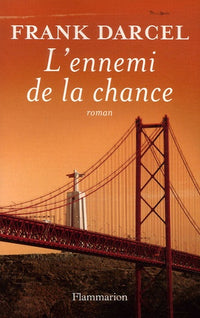 L'Ennemi de la chance