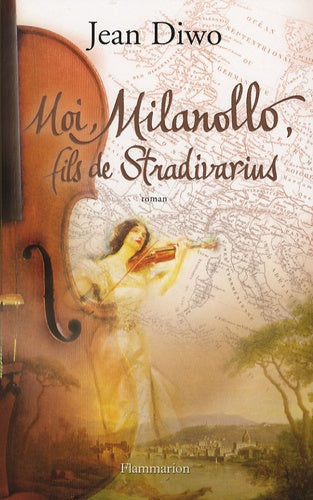 Moi, milanollo, fils de stradivarius