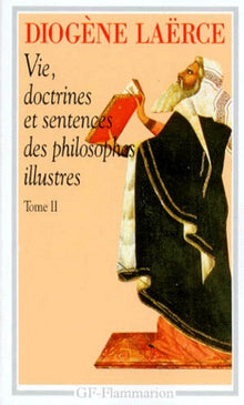 Vie, doctrines et sentences des philosophes illustres