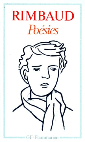 Poésies - Une saison en enfer - Illuminations