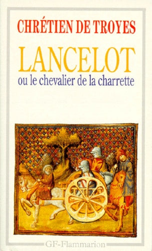 Bibliocollège - Lancelot ou le Chevalier de la charrette