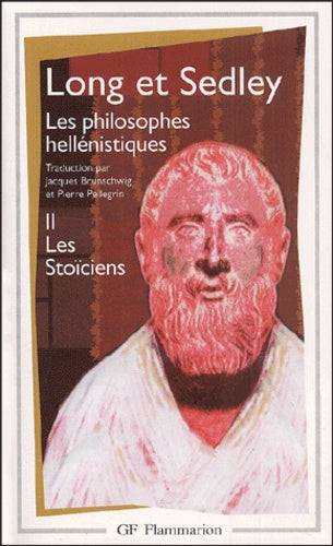 Les philosophes hellénistiques, tome 2 : Les Stoïciens