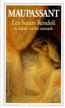 Les soeurs Rondoli et autres nouvelles