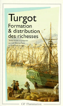 Formation et distribution des richesses