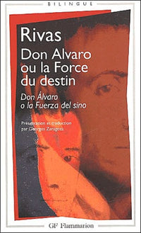 Don Álvaro ou la force du destin