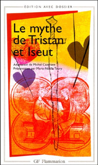 Le Mythe de Tristan et Iseult