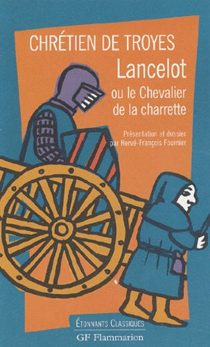 Bibliocollège - Lancelot ou le Chevalier de la charrette