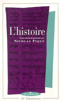 L'histoire: Les Hommes et la Divinité, la Raison dans l'Histoire, l'Esprit et l'Époque, la C