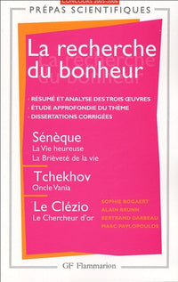 La recherche du bonheur