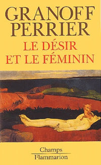 Le Désir et le Féminin