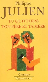 Tu quitteras ton père et ta mère