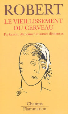 Le vieillissement du cerveau