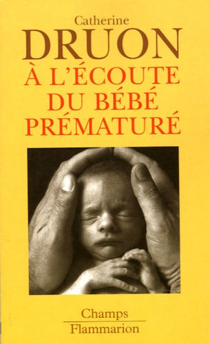 À l'écoute du bébé prématuré