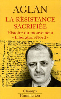 La Résistance sacrifiée