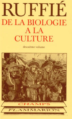 De la biologie à la culture, tome 2