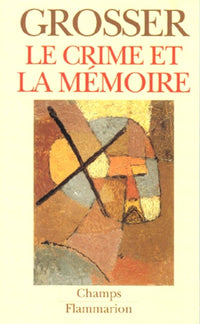 Le Crime et la Mémoire