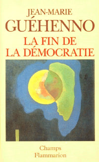 La fin de la démocratie