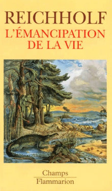 L'emancipation de la vie