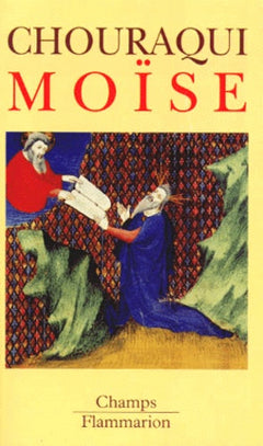 Moise - voyage aux confins d'un mystere revele et d'une utopie realisable