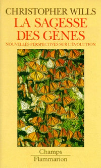 La sagesse des gènes