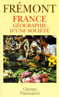 France géographie d'une société