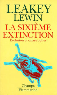 La Sixième extinction