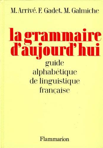 La grammaire d'aujourd'hui