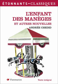 L'Enfant des manèges ne: ET AUTRES NOUVELLES
