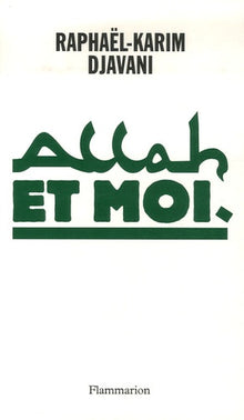 allah et moi