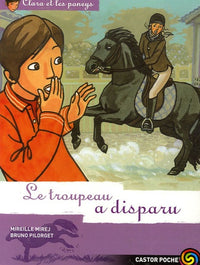 clara et les poneys t15 - le troupeau a disparu