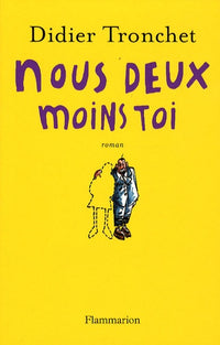 Nous deux moins toi