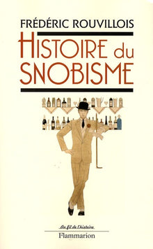 Histoire du snobisme