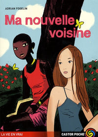 Ma nouvelle voisine