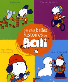 Les plus belles histoires de Bali - Volume 1