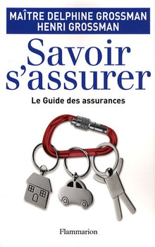 Savoir s'assurer !