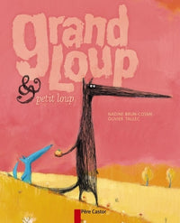 Grand Loup & Petit Loup