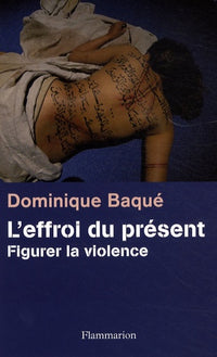 L'effroi du présent