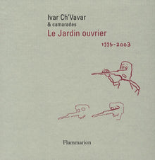 Le Jardin ouvrier
