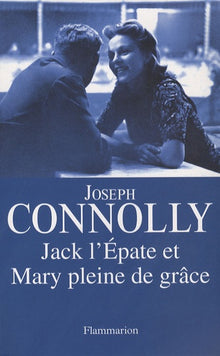 Jack l'Épate et Mary pleine de grâce